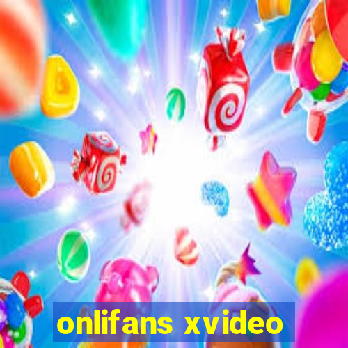 onlifans xvideo